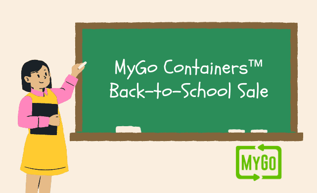 Back-to-School Sale MyGo Containers&trade;